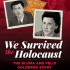 Frank W. Baker's New Graphic Novel: We Survived the Holocaust